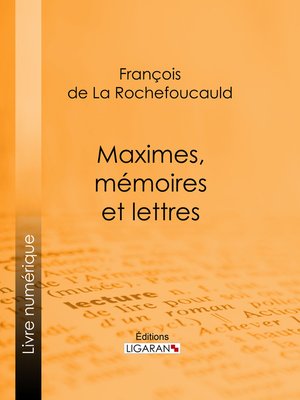 cover image of Maximes, mémoires et lettres